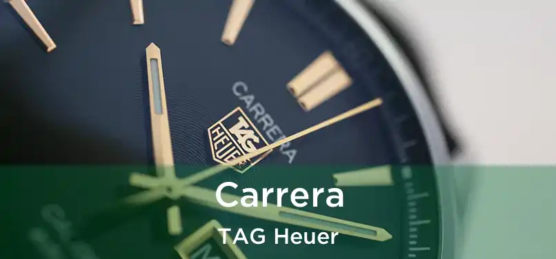 Carrera TAG Heuer