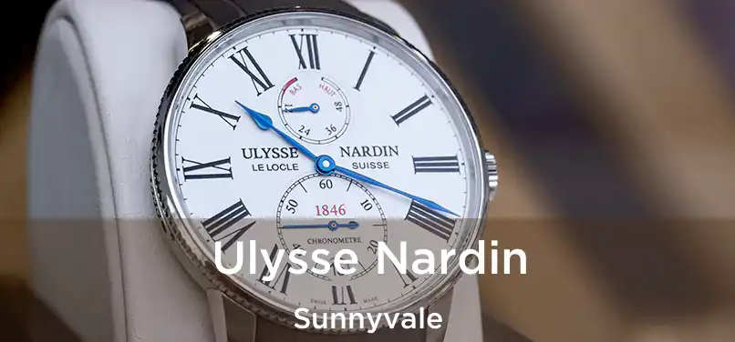 Ulysse Nardin Sunnyvale